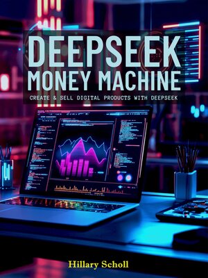 cover image of DeepSeek Money Machine